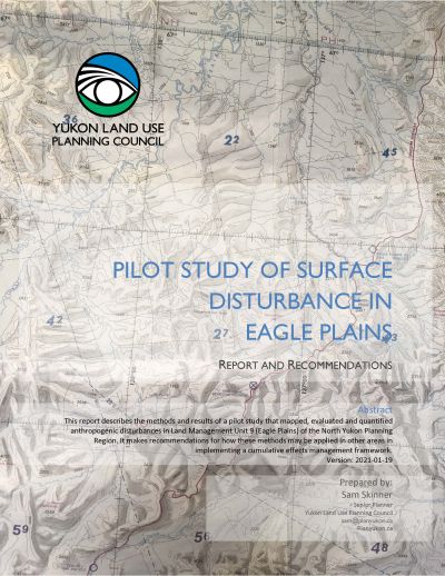 Surface Disturbance in Eagle Plains: a Pilot Study